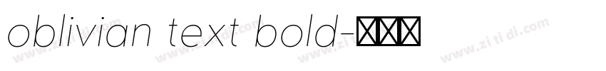 oblivian text bold字体转换